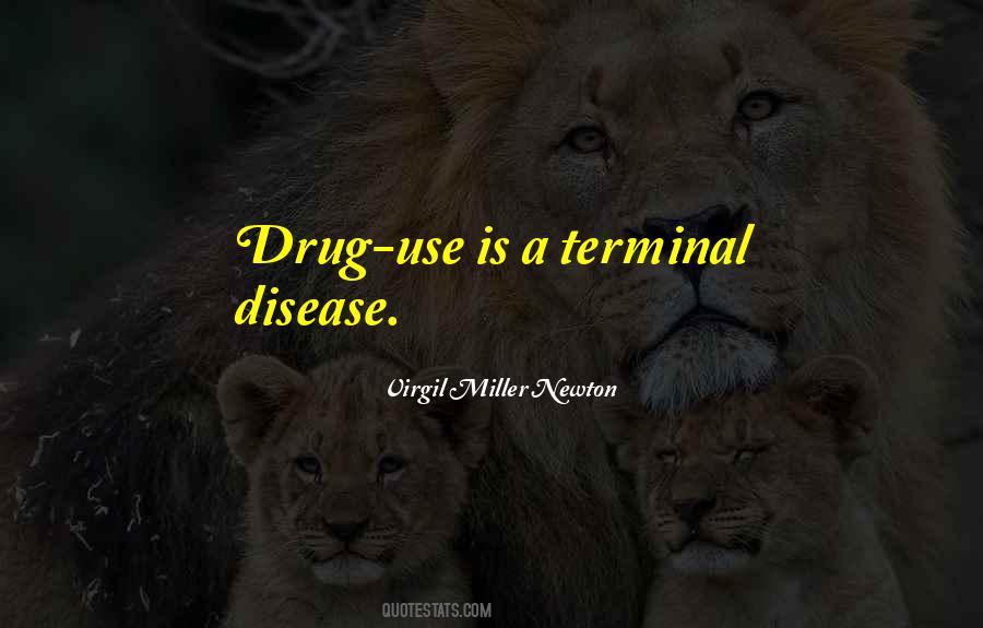 Virgil Miller Newton Quotes #1031052