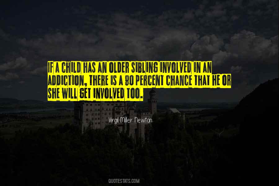 Virgil Miller Newton Quotes #262468