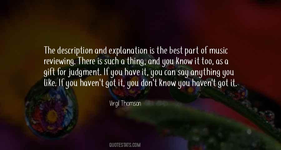 Virgil Thomson Quotes #1192277