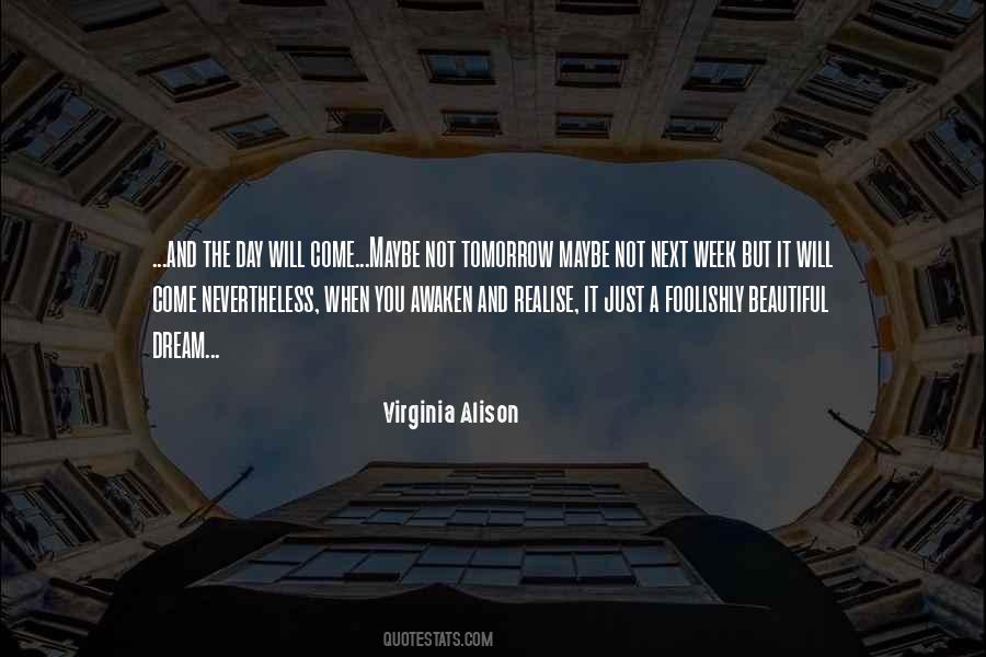 Virginia Alison Quotes #1185311