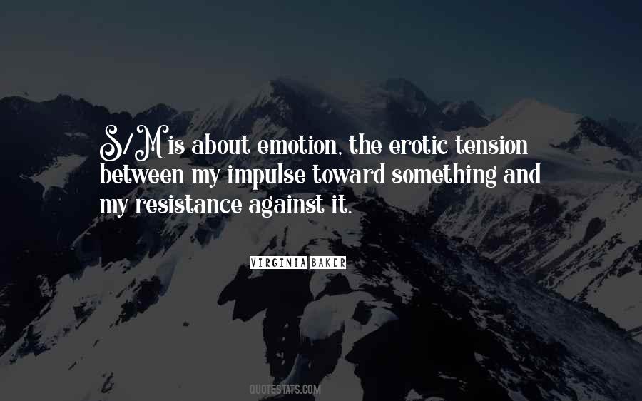 Virginia Baker Quotes #1127661 Virginia Baker Quotes #1127661
