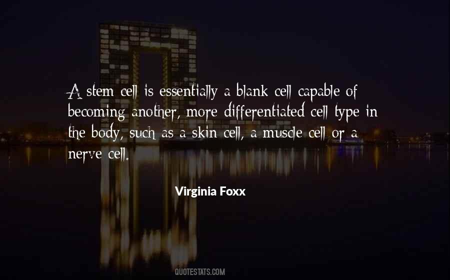 Virginia Foxx Quotes #1041402