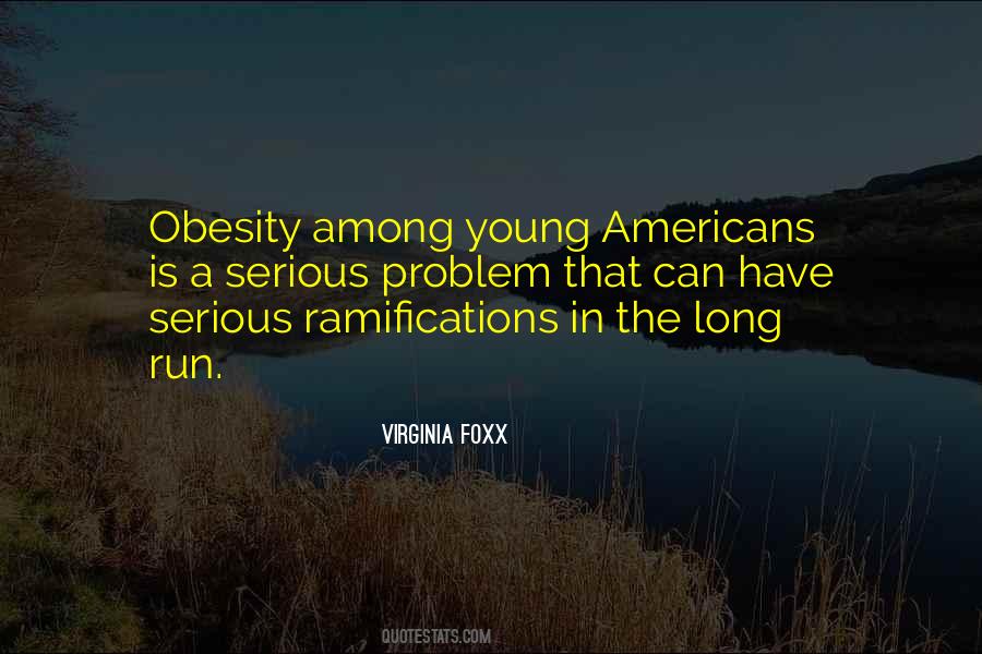 Virginia Foxx Quotes #1513535