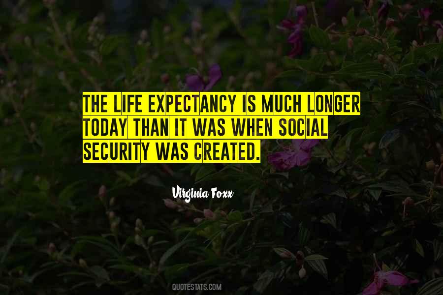 Virginia Foxx Quotes #263311
