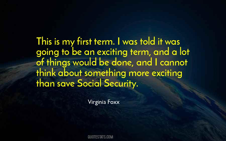 Virginia Foxx Quotes #53913