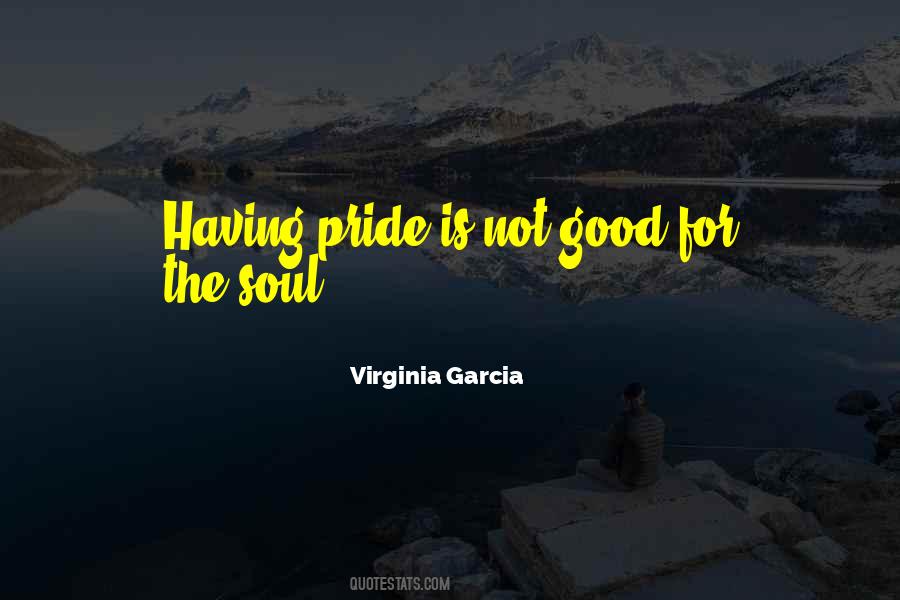 Virginia Garcia Quotes #1715389