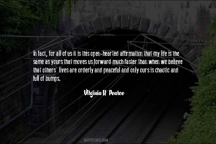 Virginia H. Pearce Quotes #179597