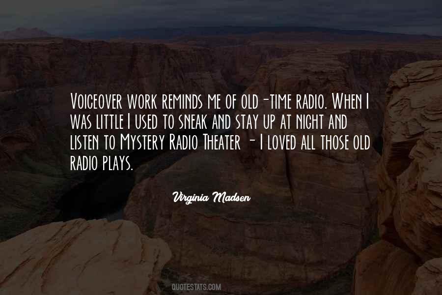 Virginia Madsen Quotes #1118516
