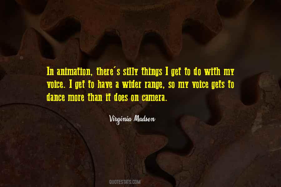 Virginia Madsen Quotes #459889