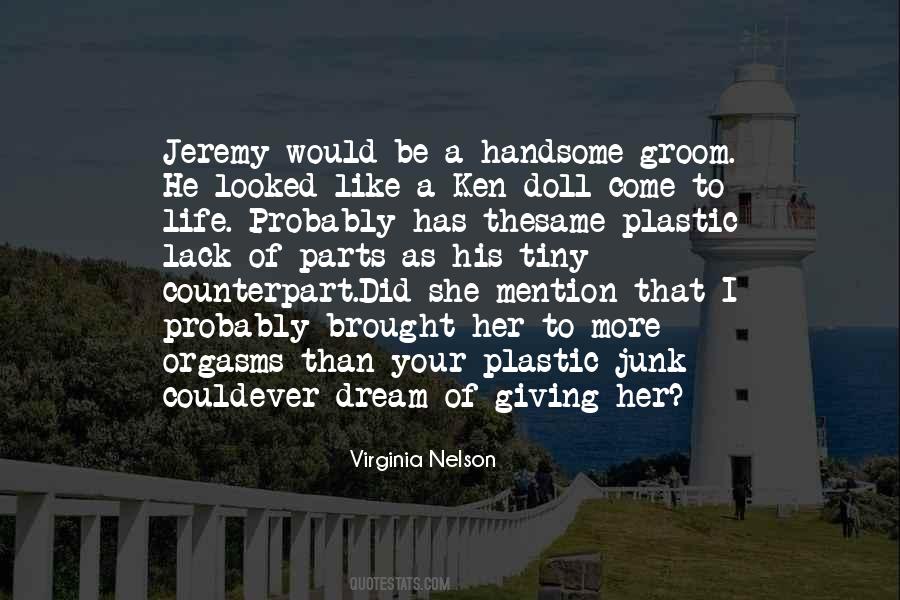 Virginia Nelson Quotes #1466655