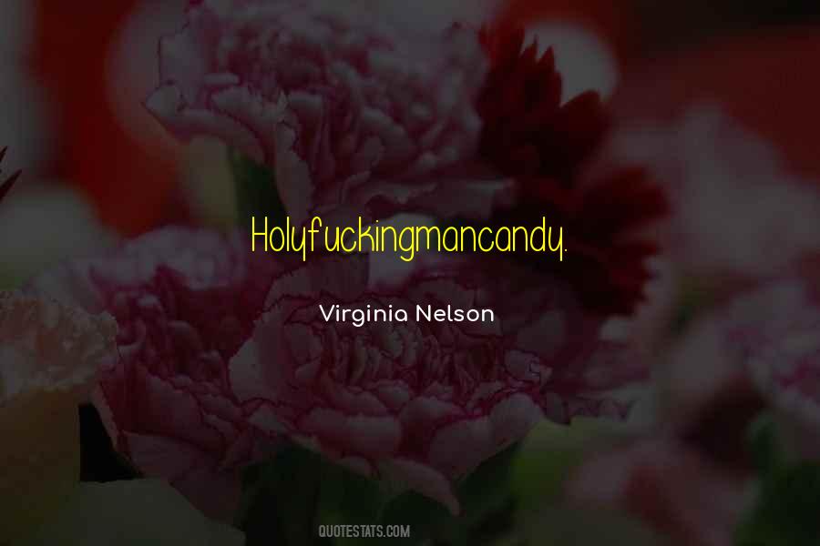 Virginia Nelson Quotes #338