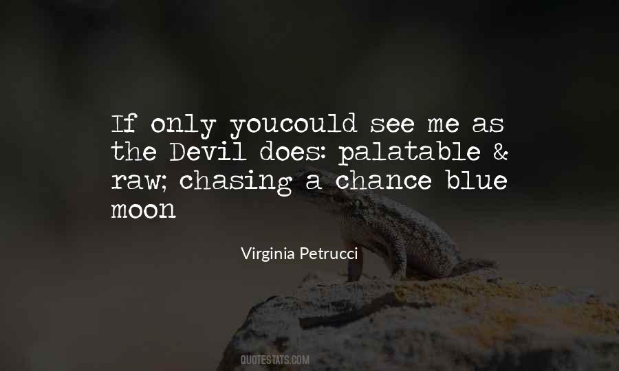 Virginia Petrucci Quotes #1806002