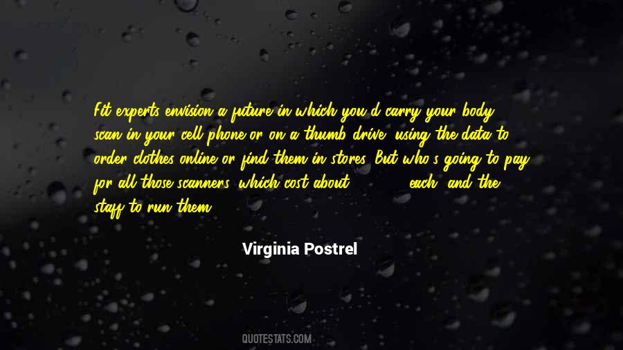 Virginia Postrel Quotes #1290264