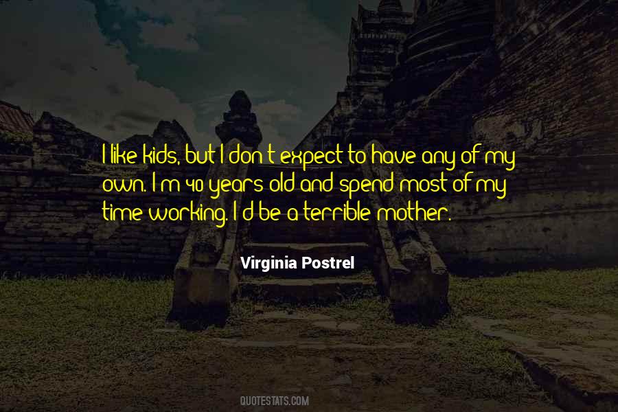 Virginia Postrel Quotes #31204