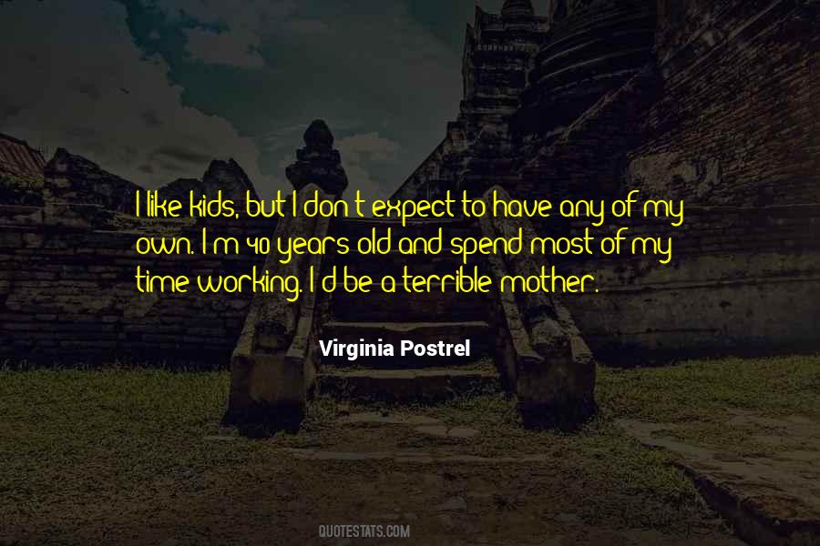 Virginia Postrel Quotes #31204 Virginia Postrel Quotes #31204