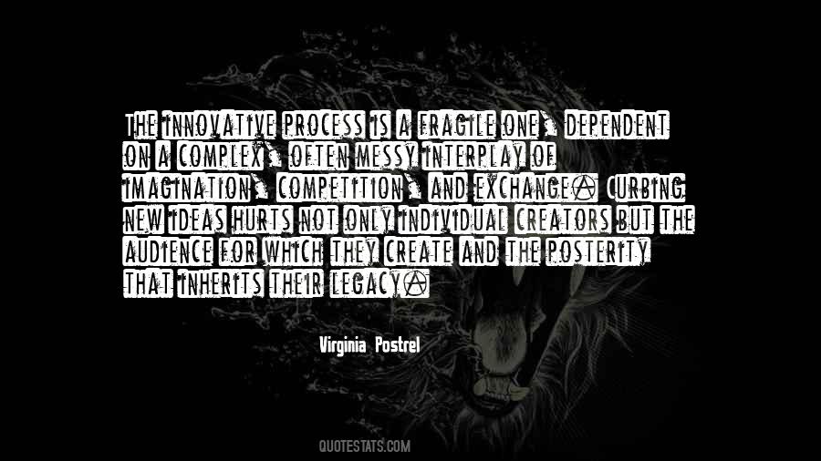 Virginia Postrel Quotes #621489