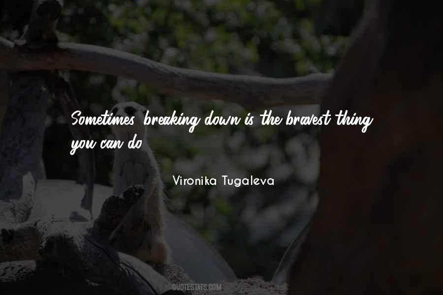 Vironika Tugaleva Quotes #428874