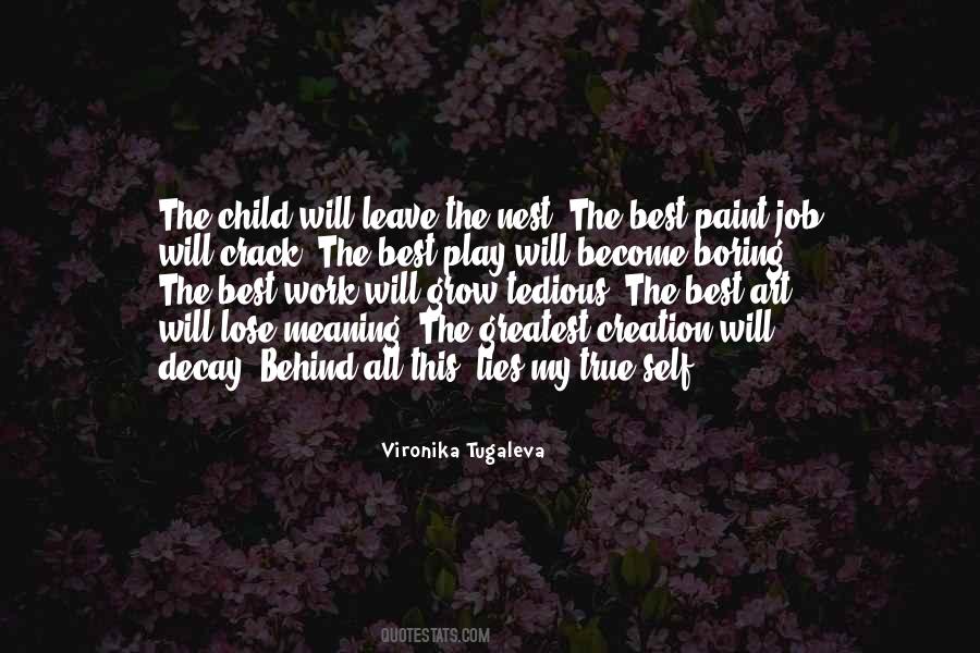 Vironika Tugaleva Quotes #523212