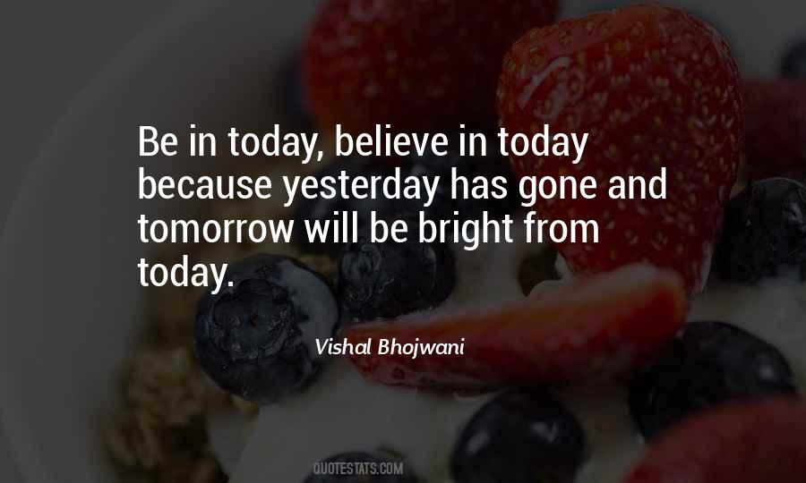 Vishal Bhojwani Quotes #497629