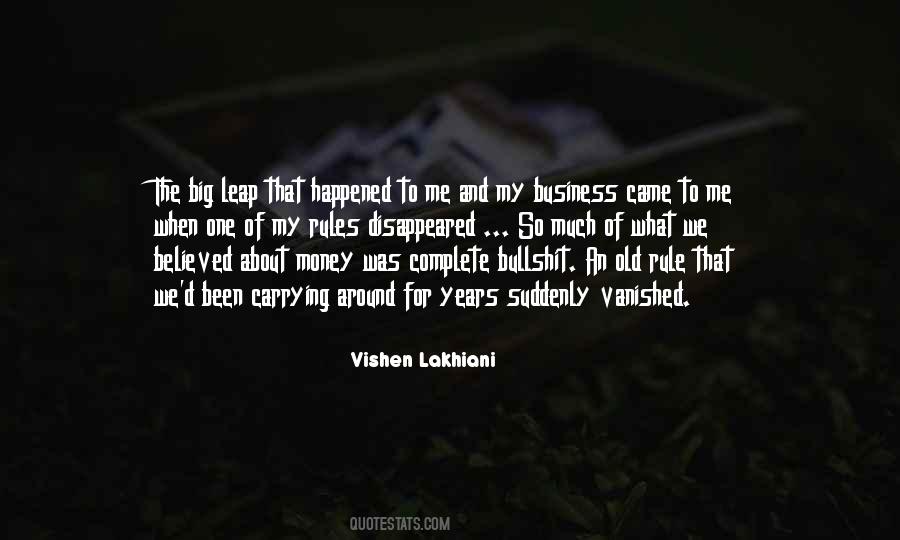 Vishen Lakhiani Quotes #1682185