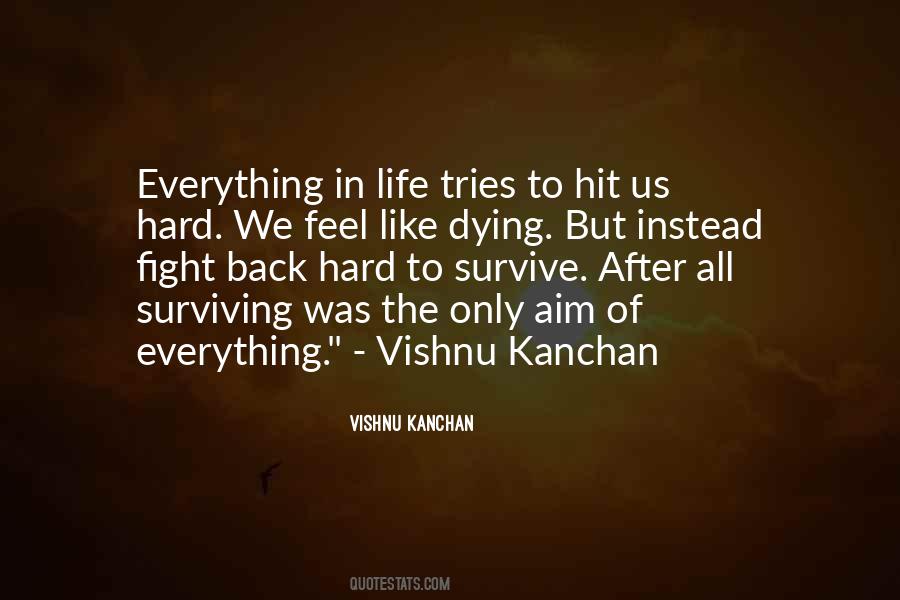 Vishnu Kanchan Quotes #955566