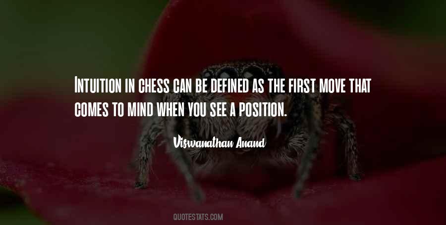 Viswanathan Anand Quotes #1216083