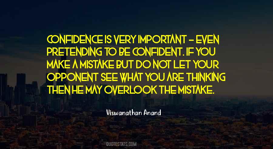 Viswanathan Anand Quotes #1221036