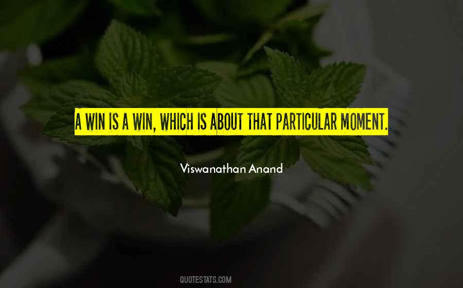 Viswanathan Anand Quotes #1270634