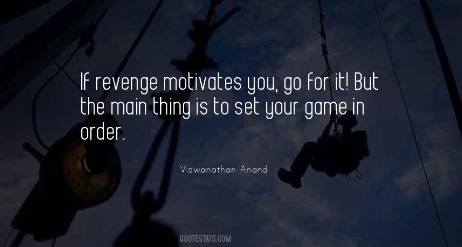 Viswanathan Anand Quotes #1320841
