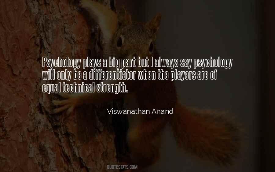 Viswanathan Anand Quotes #13775