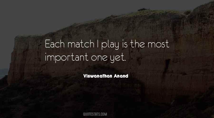 Viswanathan Anand Quotes #1776945