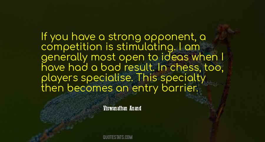 Viswanathan Anand Quotes #787796