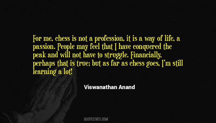 Viswanathan Anand Quotes #789584