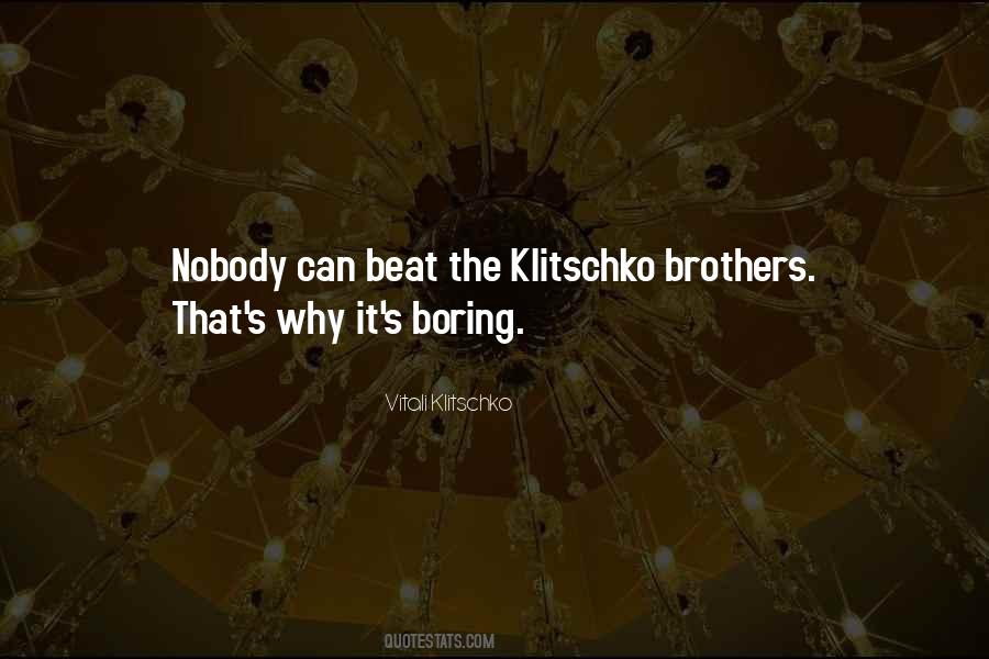 Vitali Klitschko Quotes #425973