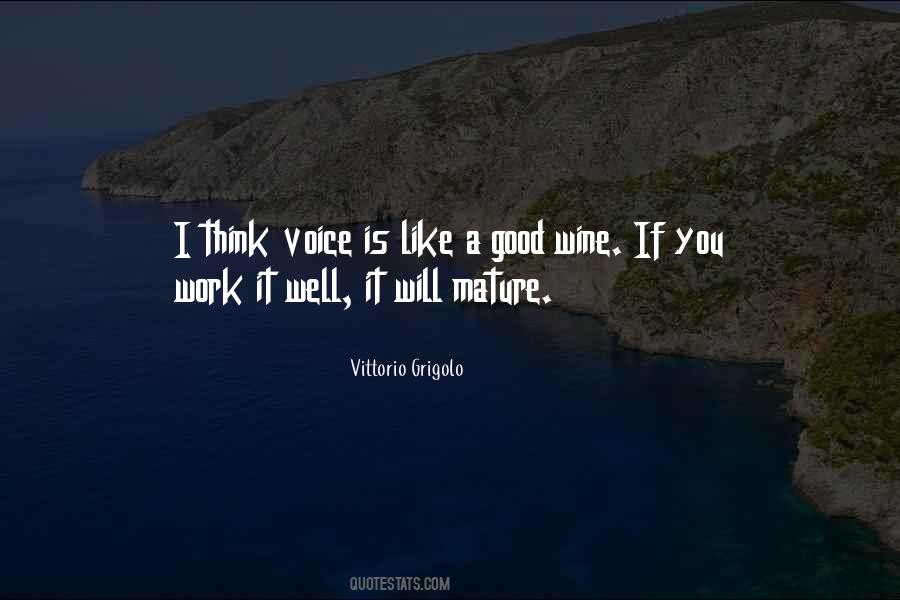 Vittorio Grigolo Quotes #1040703