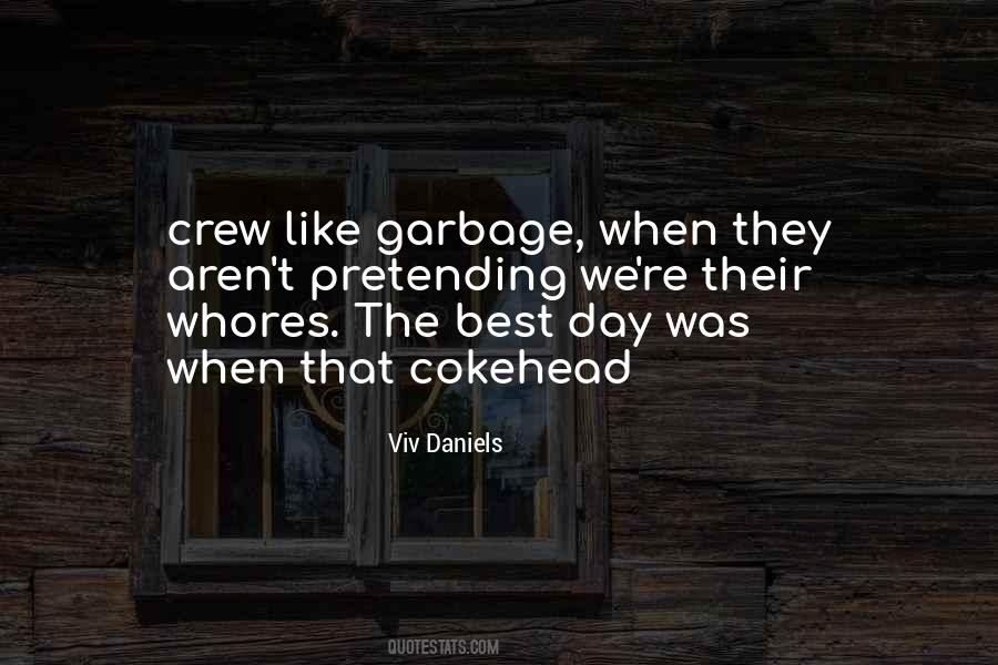 Viv Daniels Quotes #1570344