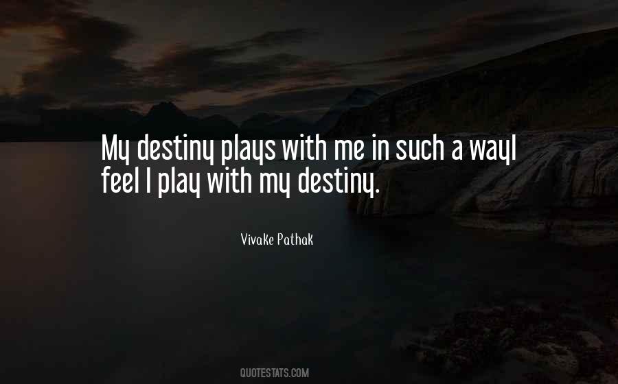 Vivake Pathak Quotes #1255098 Vivake Pathak Quotes #1255098