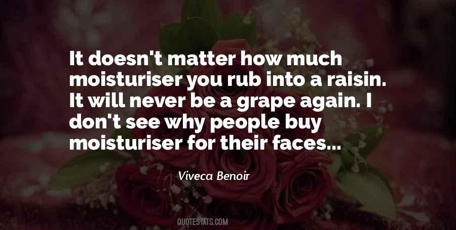 Viveca Benoir Quotes #1259307