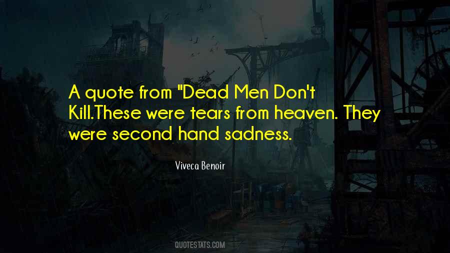 Viveca Benoir Quotes #1832658