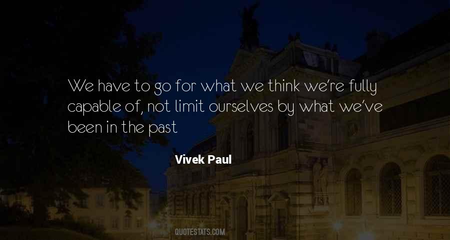 Vivek Paul Quotes #1584138