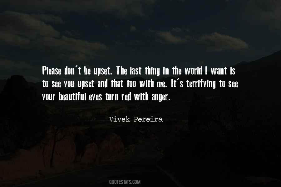 Vivek Pereira Quotes #1578727