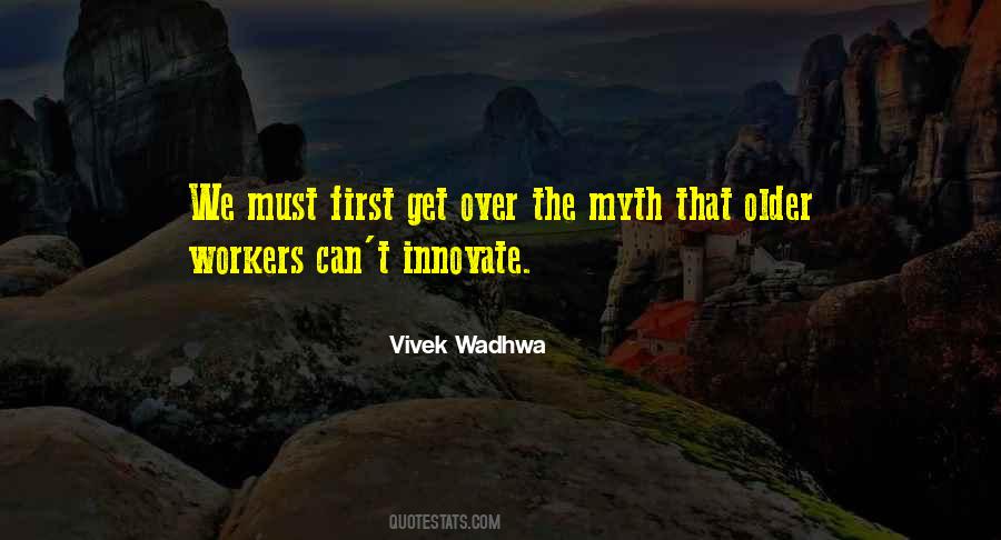 Vivek Wadhwa Quotes #431401