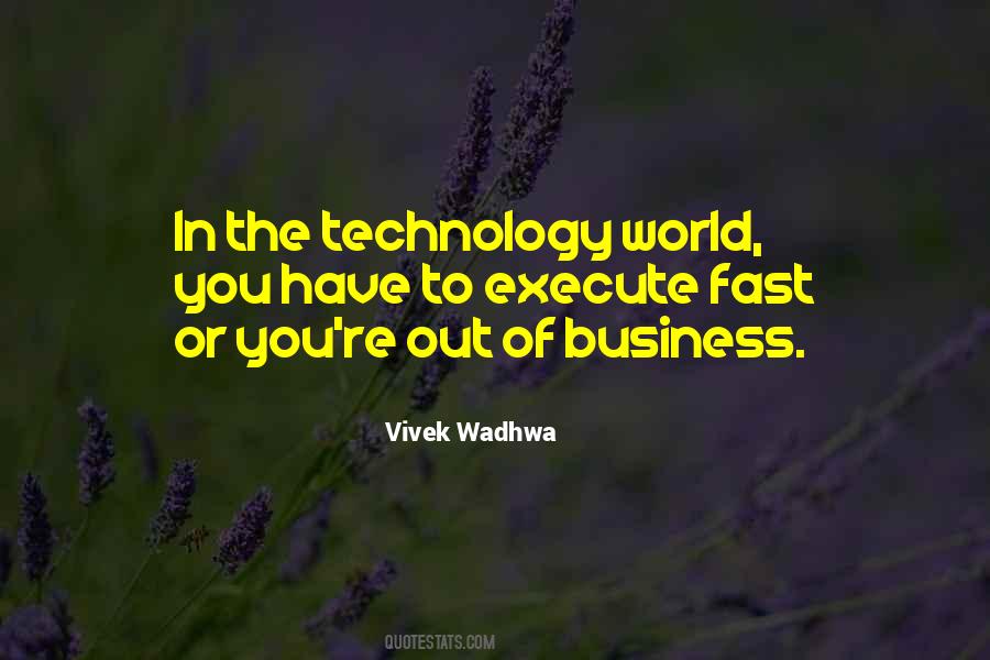 Vivek Wadhwa Quotes #976505