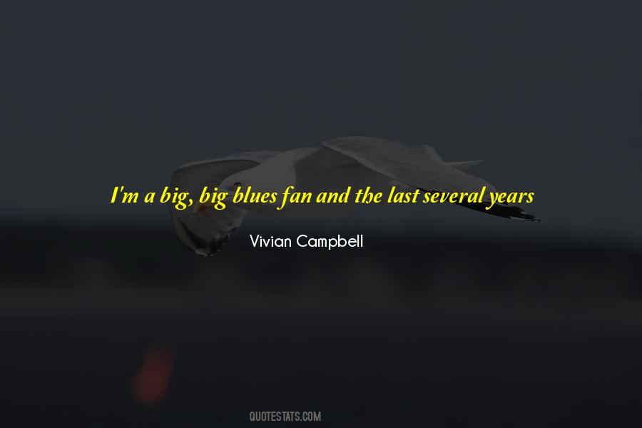 Vivian Campbell Quotes #1108691