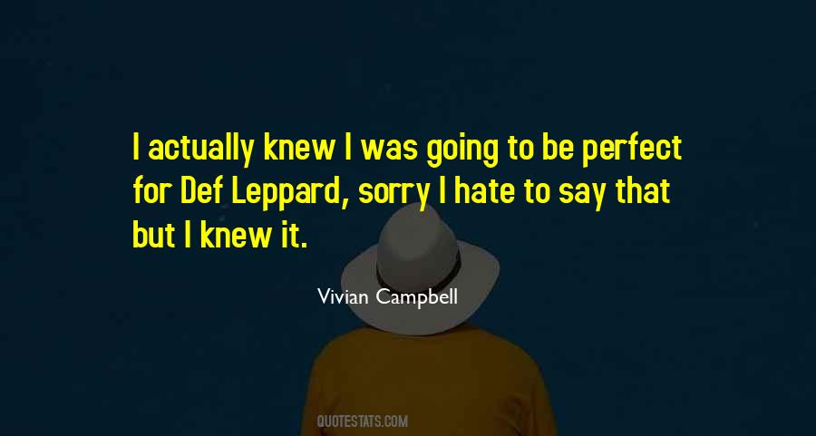 Vivian Campbell Quotes #1220525