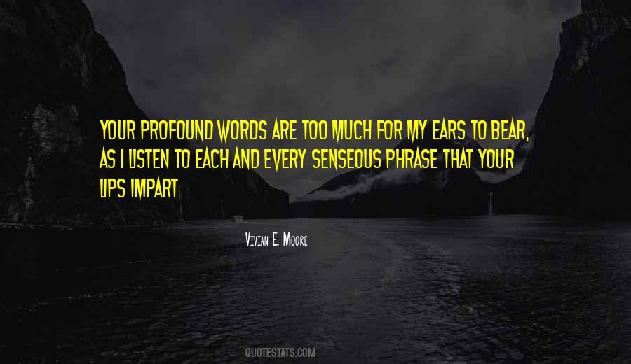 Vivian E. Moore Quotes #339396