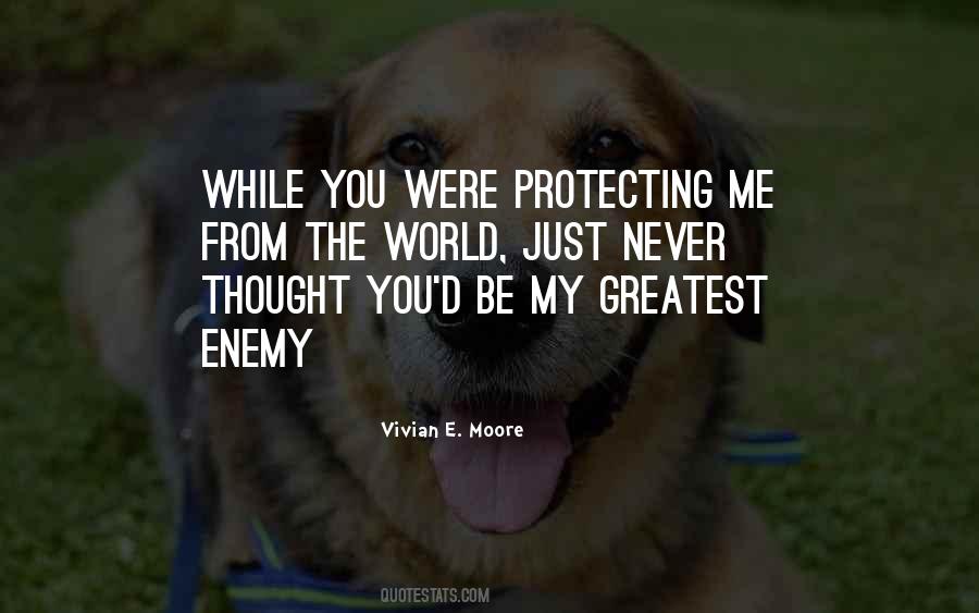 Vivian E. Moore Quotes #374083