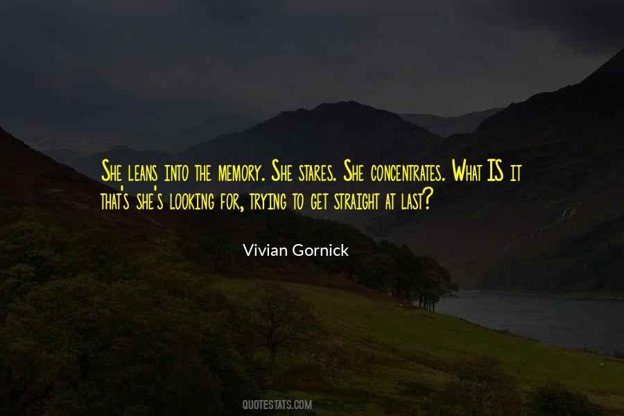 Vivian Gornick Quotes #1555722