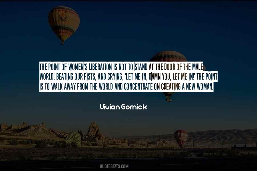 Vivian Gornick Quotes #1781961
