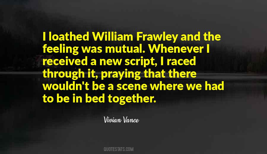 Vivian Vance Quotes #1093367